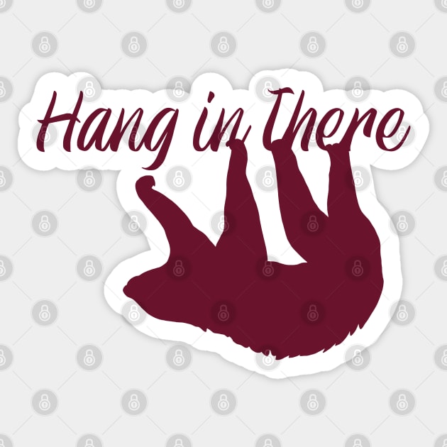 Hang in There - Sloth Sticker by GeoCreate